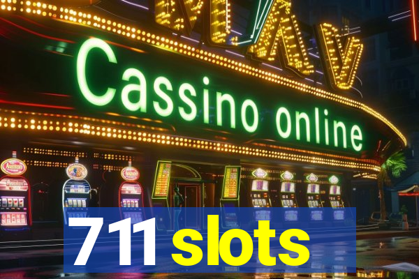 711 slots