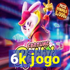 6k jogo