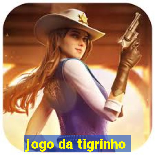 jogo da tigrinho