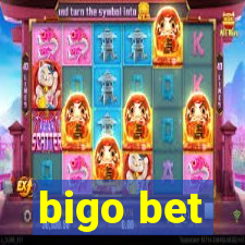 bigo bet