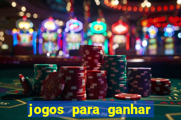 jogos para ganhar dinheiro confiável