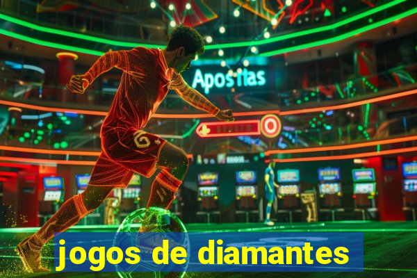 jogos de diamantes