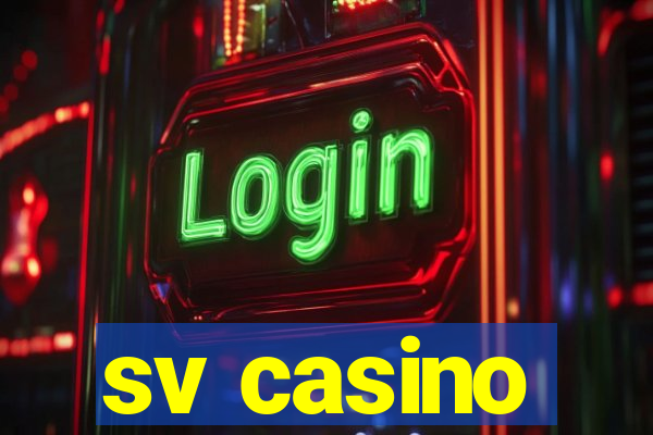 sv casino