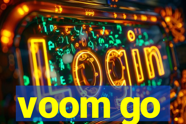 voom go