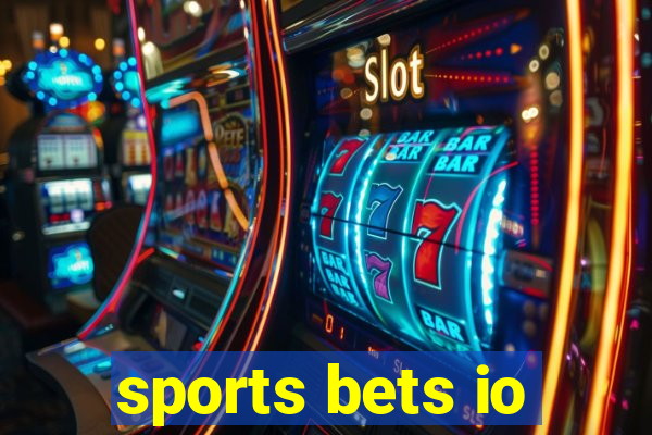 sports bets io