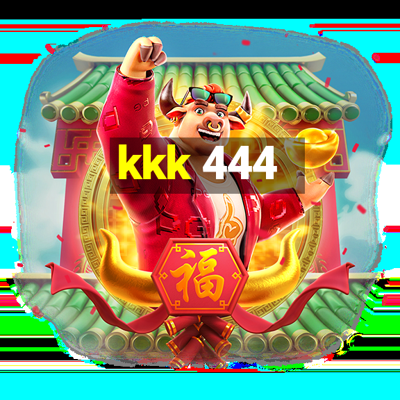 kkk 444