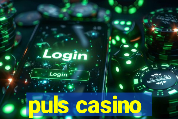 puls casino