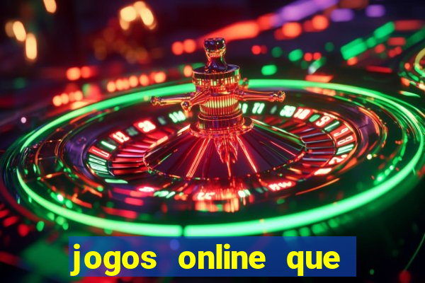 jogos online que pagam na hora