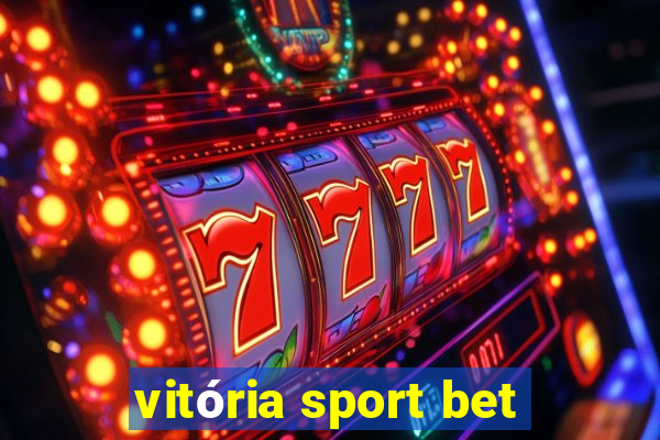 vitória sport bet