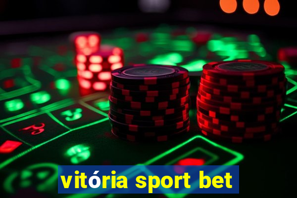 vitória sport bet