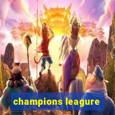 champions leagure