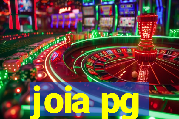 joia pg