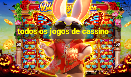 todos os jogos de cassino