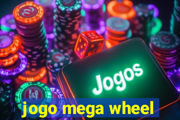 jogo mega wheel