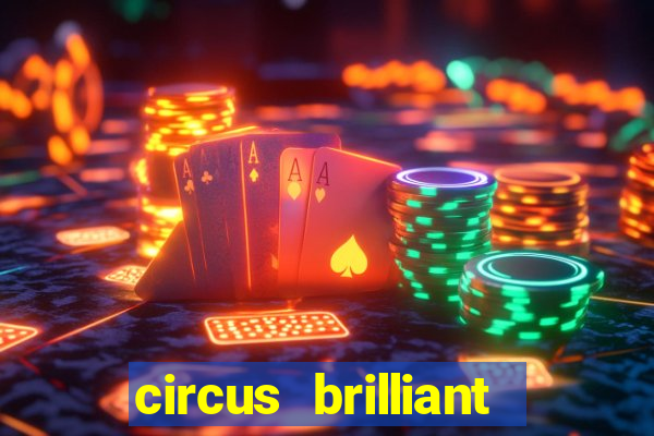 circus brilliant slot rtp