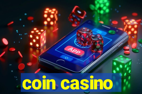 coin casino