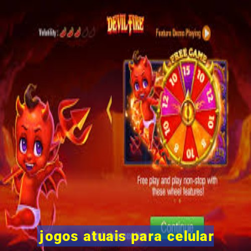 jogos atuais para celular