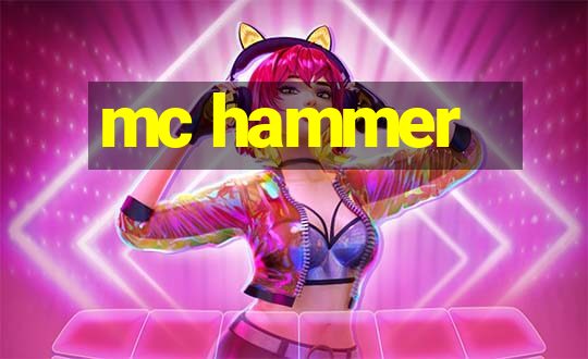 mc hammer