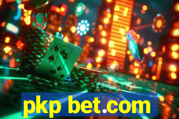 pkp bet.com