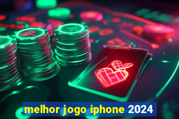 melhor jogo iphone 2024