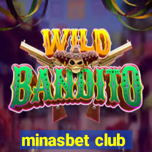 minasbet club