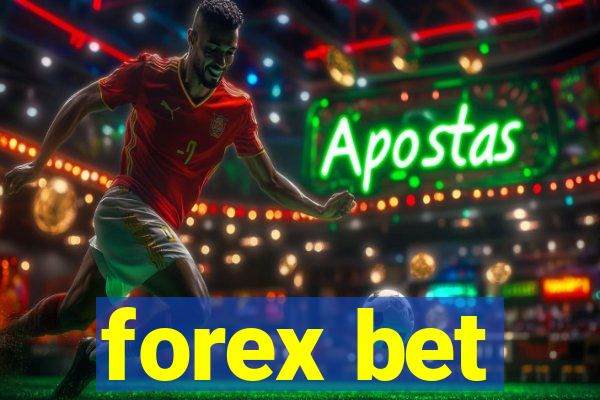 forex bet