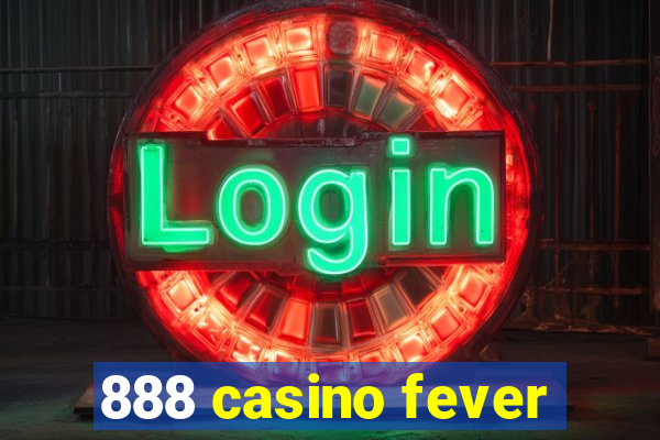 888 casino fever