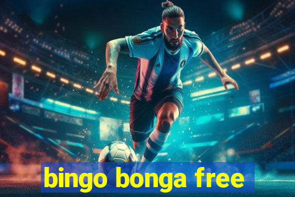 bingo bonga free