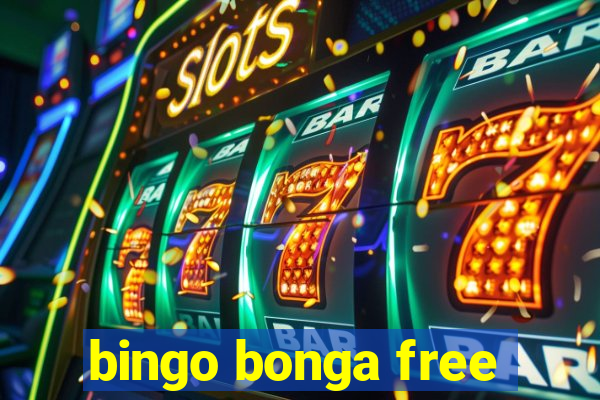 bingo bonga free