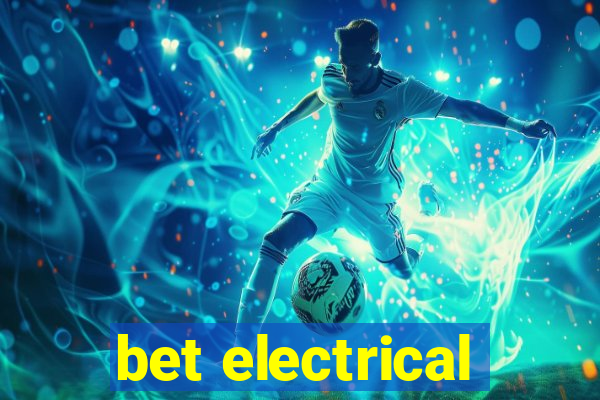 bet electrical