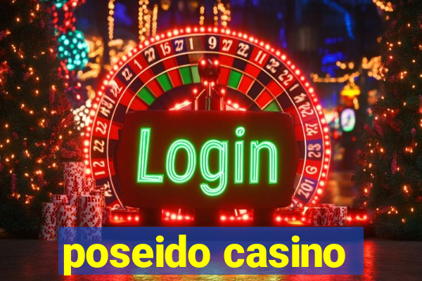 poseido casino