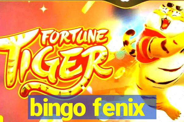 bingo fenix