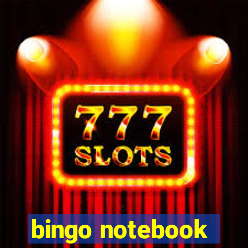 bingo notebook