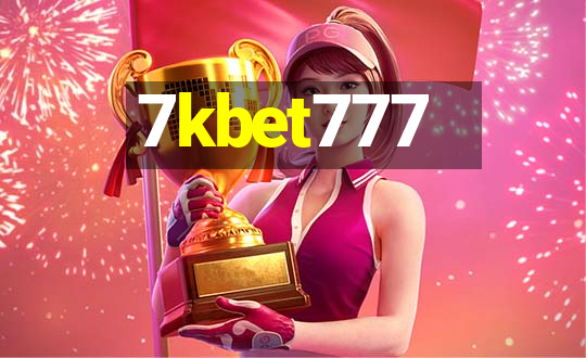 7kbet777