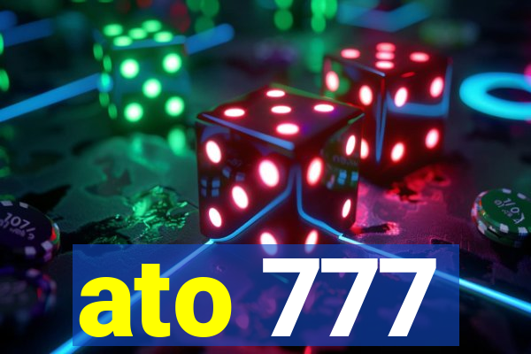 ato 777