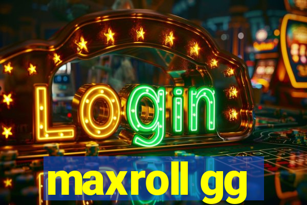 maxroll gg