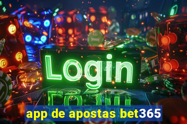 app de apostas bet365