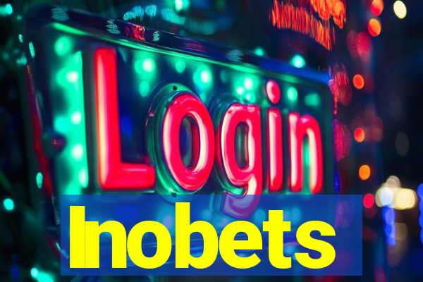 Inobets