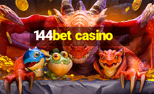 144bet casino