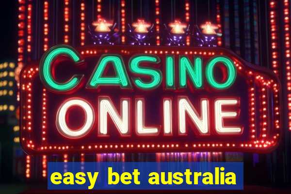 easy bet australia