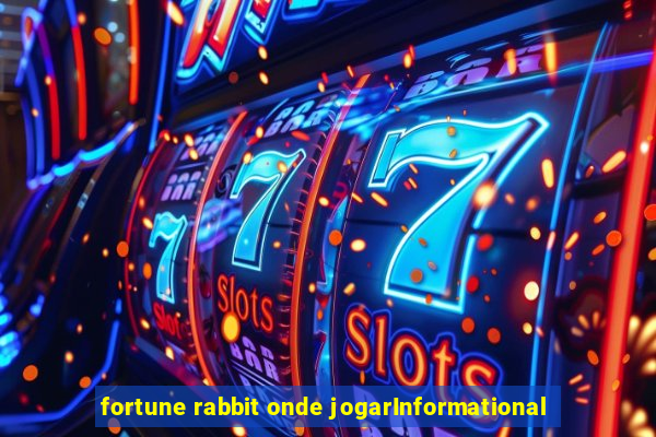 fortune rabbit onde jogarInformational