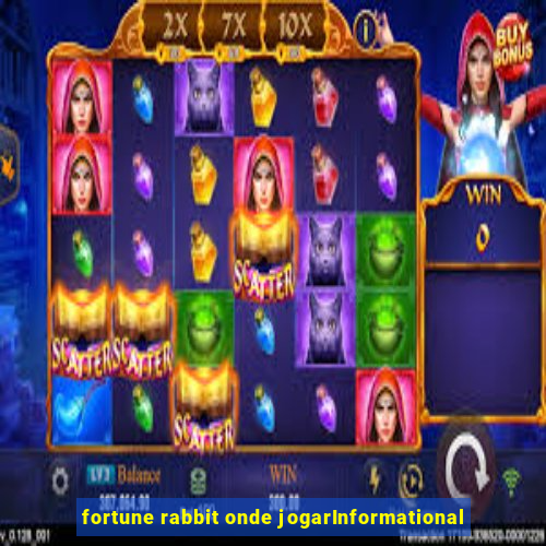 fortune rabbit onde jogarInformational