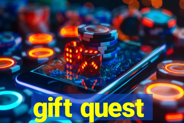 gift quest