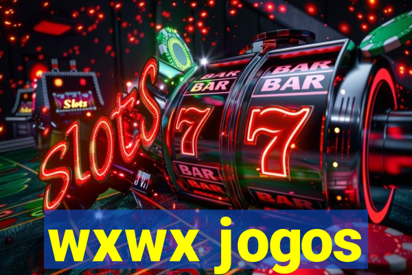 wxwx jogos