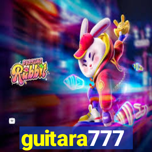 guitara777