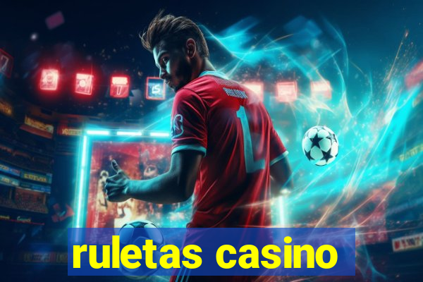 ruletas casino