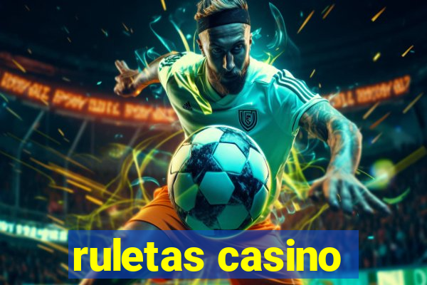 ruletas casino