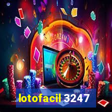 lotofacil 3247