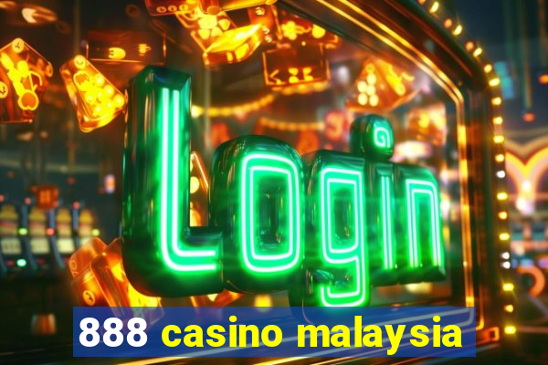 888 casino malaysia