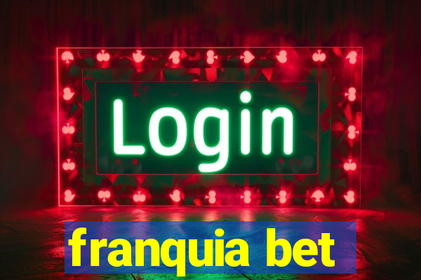 franquia bet